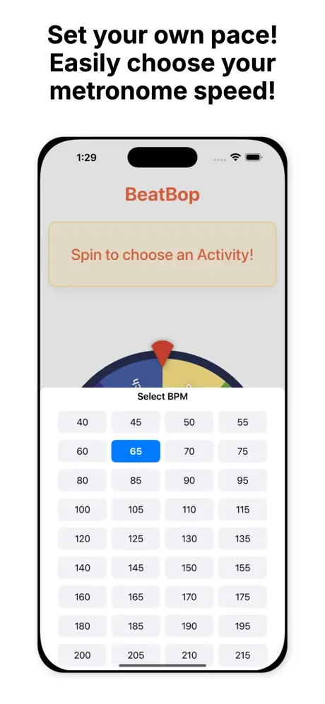 Set your own pace — choose metronome speed